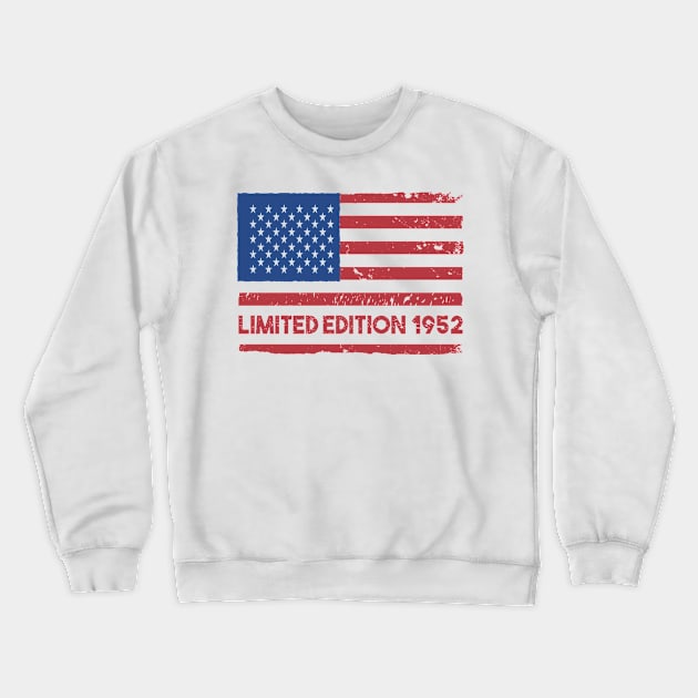 USA Flag 1952 limited edition since 1952 birthday gift Crewneck Sweatshirt by POS